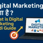 What is Digital Marketing
